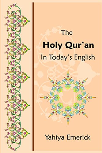 The Holy Qur'an in Today's English von Createspace Independent Publishing Platform